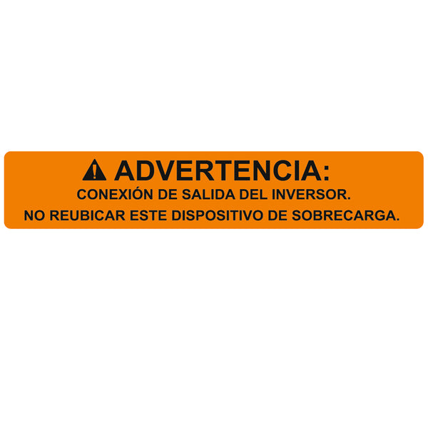 Hellermann Tyton 596-00826 Solar Label, Spanish, WARNING INVERTER OUTPUT…OVERCURRENT DEVICE, 4.12" x .75", VL, Orange,50/roll