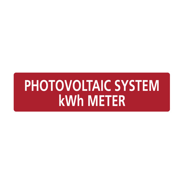 Hellermann Tyton 596-00737 Solar Label, PHOTOVOLTAIC SYSTEM kWh METER, 4.0" x 1.0", VL, Red, 50/roll
