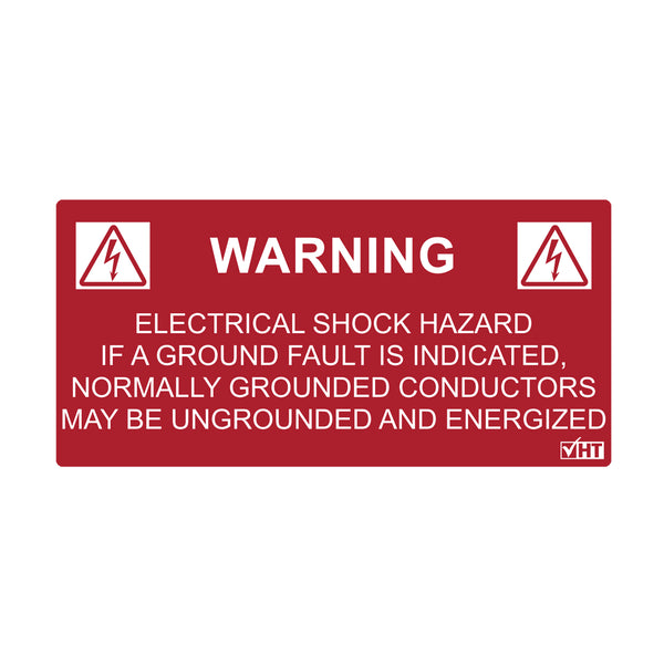Hellermann Tyton 596-00234 Solar Label, WARNING GROUNDED CONDUCTORS ENERGIZED..., 4.125" x 2.0", VL, Red, 50/roll