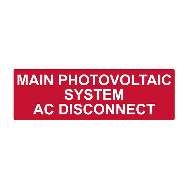 Hellermann Tyton 596-00255 Solar Label, Reflective, MAIN PV AC DISCONNECT, 5.5" x 1.75", VL, Red, 50/roll