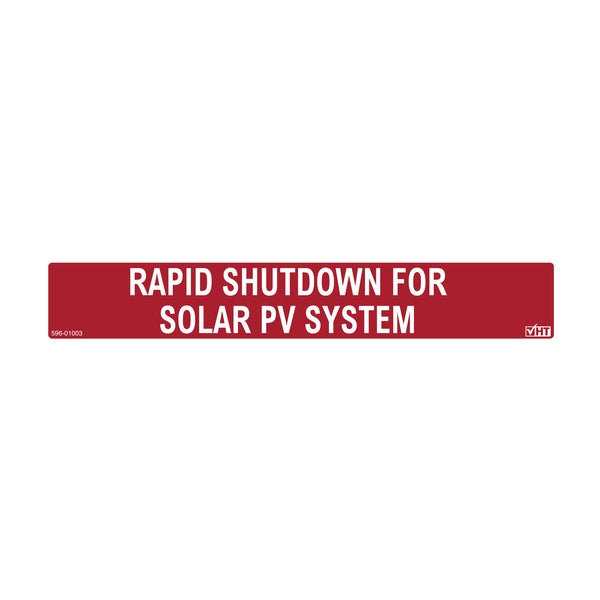 Hellermann Tyton 596-01003 Solar Label, Reflective, RAPID SHUTDOWN FOR SOLAR PV SYSTEM, 6.5" X 1.0", VL, Red, 50/roll